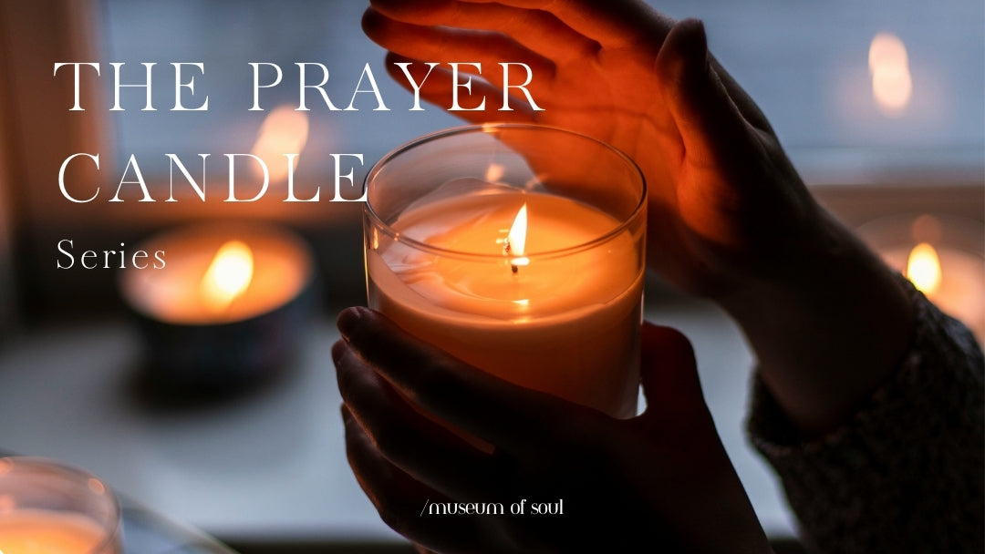 The Prayer Candles Series 祈禱者燭光｜所有系列 - THE FIG TREE